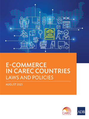cover image of E-Commerce in CAREC Countries